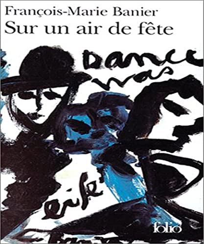 Stock image for Sur un air de fête [Pocket Book] Banier, F. M. for sale by LIVREAUTRESORSAS
