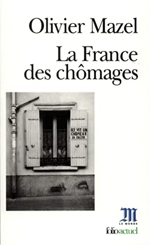 Imagen de archivo de La France des chmages a la venta por Librairie Th  la page