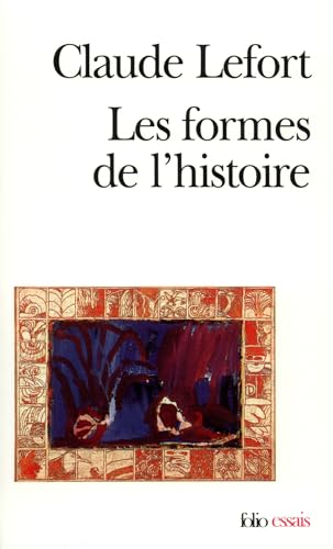 

Les formes de l'Histoire essai d'anthropologie politique