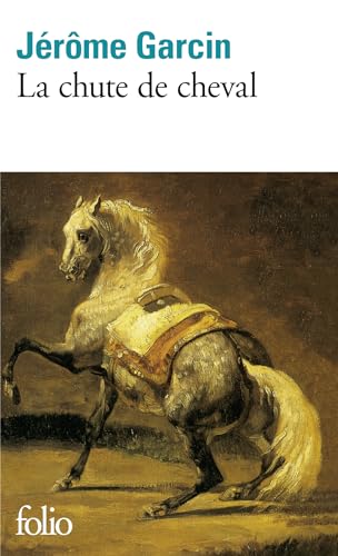 9782070412310: La chute de cheval: A41231 (Folio)