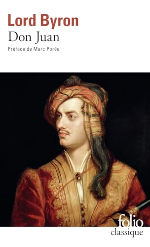 Don Juan Byr (Folio (Gallimard)) (French Edition) (9782070412891) by Byron 1788-, Lord George Gordon