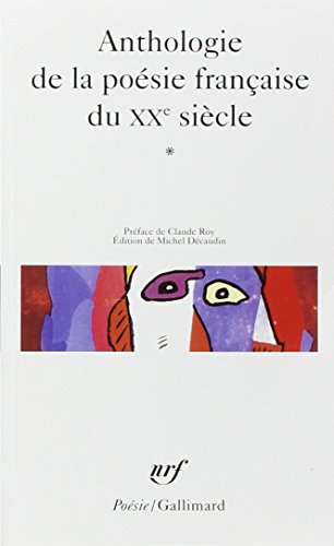 Beispielbild fr Anthologie de la po sie française du XX? si cle (1) zum Verkauf von HPB-Diamond