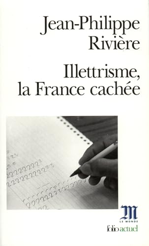 Stock image for Illettrisme, la France cache for sale by Ammareal