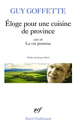 9782070414925: Eloge pour une cuisine de province: 350 (Collection Folio)