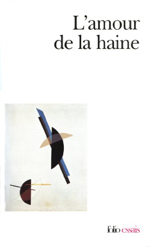 Stock-Bild f�r L'Amour de la haine