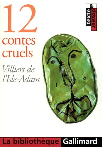 Stock image for 12 contes cruels [FRENCH LANGUAGE - No Binding ] for sale by booksXpress