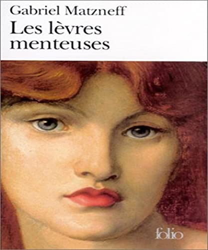 9782070418176: Levres Menteuses (Folio)