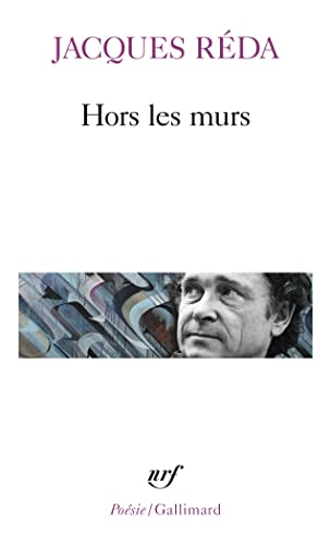 Hors les murs (9782070418800) by RÃ©da, Jacques