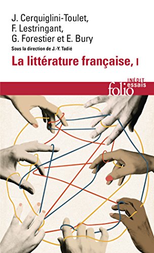 Beispielbild fr La littrature franaise (Tome 1): Dynamique & histoire zum Verkauf von medimops