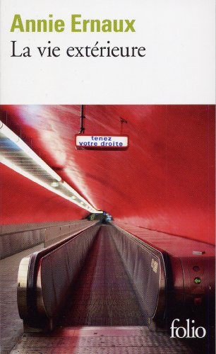 9782070419227: La Vie Exterieure: 1993-1999 (Folio (Gallimard)) (French Edition)