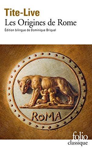 Origines de Rome (9782070419487) by Tite-Live