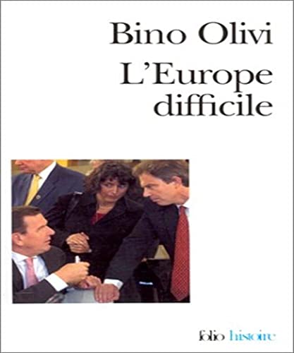 Beispielbild fr L'Europe difficile histoire politique de l'int zum Verkauf von GridFreed