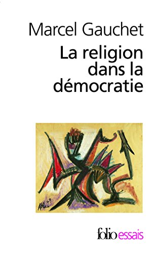 Stock image for La Religion dans la dmocratie for sale by Ammareal