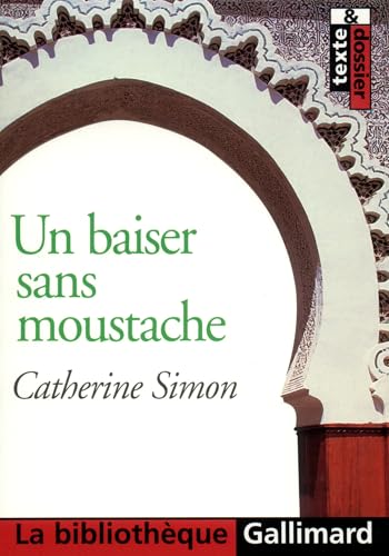 9782070419920: Un Baiser sans moustache