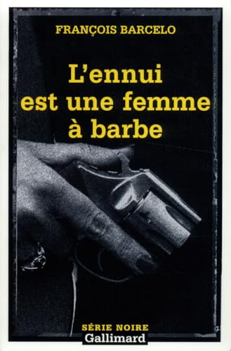 Beispielbild fr L'ennui est une femme  barbe zum Verkauf von Ammareal