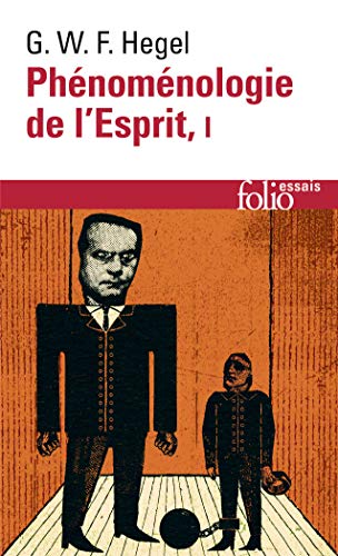 9782070421176: Phnomnologie de l'Esprit (Tome 1): A42117 (Folio Essais)