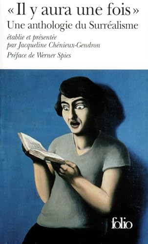 9782070421404: Il y Aura Fois Anthol Surreali (Folio) (French Edition)