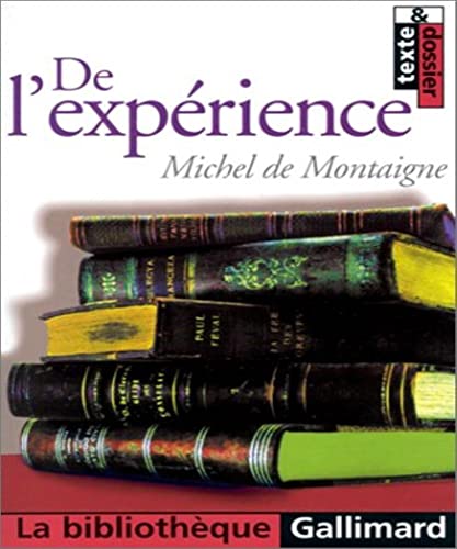 9782070421541: De l'exprience, chapitre 13 du livre III des essais