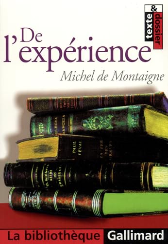 9782070421541: De l'exprience: Chapitre 13 du Livre III des "Essais"