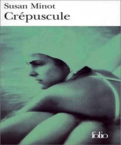 CrÃ©puscule (9782070422265) by Minot, Susan