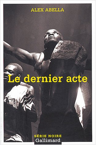 Stock image for Le Dernier Acte for sale by Ammareal