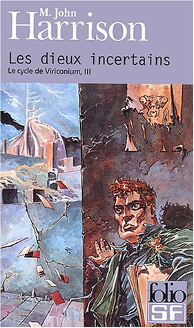 Stock image for Le Cycle de Viriconium, tome 3 : Les Dieux incertains for sale by medimops