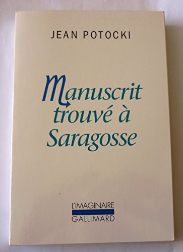 9782070423330: Manuscrit trouv  Saragosse