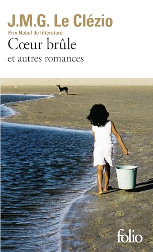 9782070423347: Coeur Brule: Et Autres Romances (Collection Folio) (French Edition)