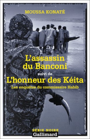 Imagen de archivo de Les Enqutes du commissaire Habib : L'assassin du Banconi, suivi de : L'Honneur des Kita a la venta por Ammareal