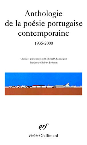 Stock image for Anthologie de la posie portugaise contemporaine, 1935-2000 for sale by Ammareal