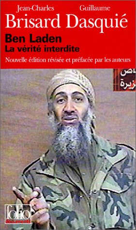 Stock image for Ben Laden : La Vrit interdite for sale by Ammareal