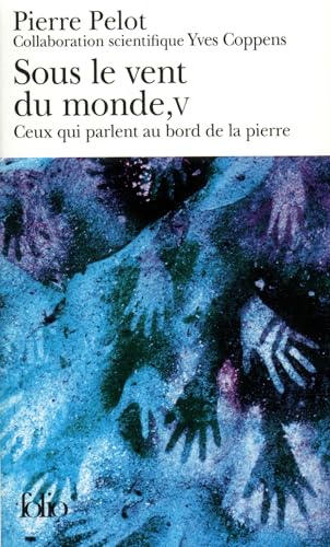 Stock image for Sous le vent du monde, tome 4 : Avant la fin du ciel for sale by medimops