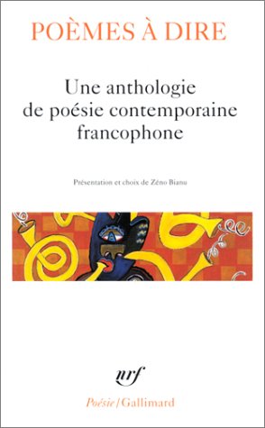 9782070424146: Poemes a Dire: Une anthologie de posie contemporaine francophone: A42414 (Hors Serie Poche)
