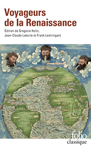 Imagen de archivo de Voyageurs de la Renaissance: Lon l'Africain, Christophe Colomb, Jean de Lry et les autres a la venta por GF Books, Inc.