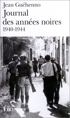 9782070425099: Journal DES Annees Noires: (1940-1944)
