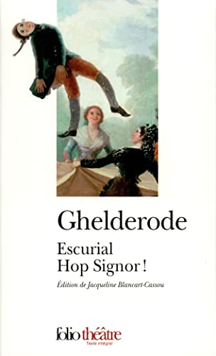 Stock image for Escurial: Hop Signor! (Folio Thatre) (French Edition) for sale by GF Books, Inc.