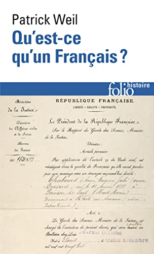 Stock image for Qu'est-ce qu'un Franais?: Histoire de la nationalit franaise depuis la Rvolution for sale by Ammareal