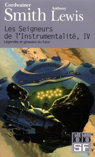 Beispielbild fr Les Seigneurs de l'instrumentalit, tome 4 zum Verkauf von Ammareal