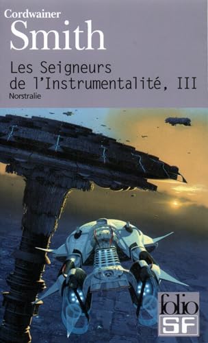 Beispielbild fr Les Seigneurs de l'instrumentalit, tome 3 : Nostrilia zum Verkauf von medimops