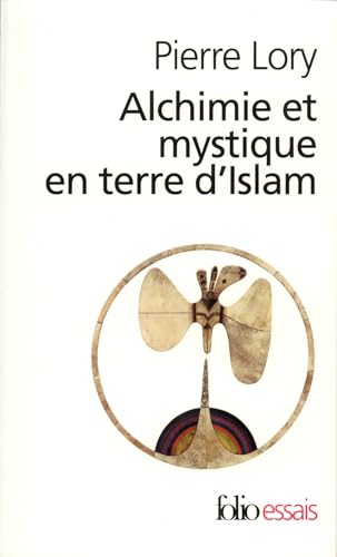 Imagen de archivo de Alchimie et mystique en terre d'Islam a la venta por GF Books, Inc.