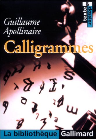 Imagen de archivo de Calligrammes (French Edition) a la venta por Better World Books