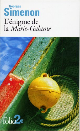 L'énigme de la "Marie-Galante"