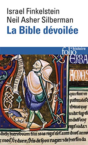 9782070429394: La Bible dvoile: Les nouvelles rvlations de l'archologie: A42939 (Folio Histoire)