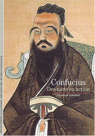 Beispielbild fr Confucius : Des Mots En Action zum Verkauf von RECYCLIVRE