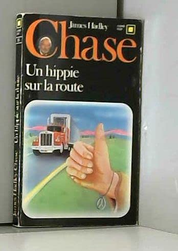 Un Hippie sur la route (CARRE NOIR) (9782070430352) by James Hadley Chase