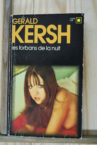 LES FORBANS DE LA NUIT (CARRE NOIR) (9782070430840) by Gerald Kersh