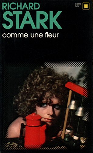 Comme une fleur (9782070431670) by Stark, Richard