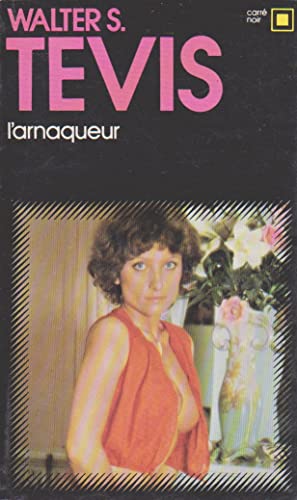 L'Arnaqueur (CARRE NOIR) (9782070432684) by Walter Tevis