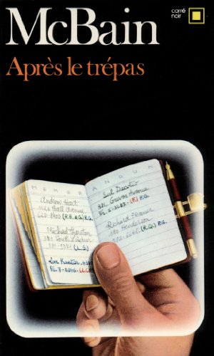Apres Le Trepas (Carre Noir) (French Edition) (9782070433100) by McBain, Ed