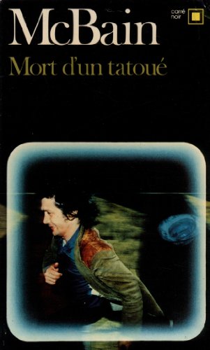 9782070433230: Mort d'UN Tatoue: A43323 (Carre Noir)